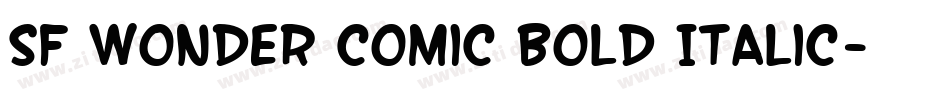 SF Wonder Comic Bold Italic字体转换